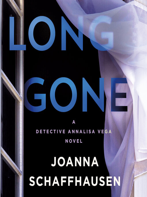 Title details for Long Gone by Joanna Schaffhausen - Wait list